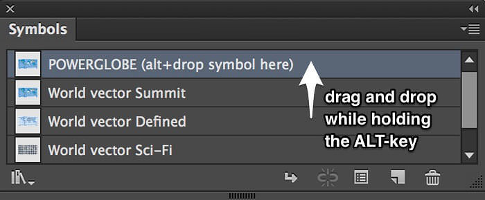 Drag and drop a map style over the symbol PowerGlobe while pressing ALT